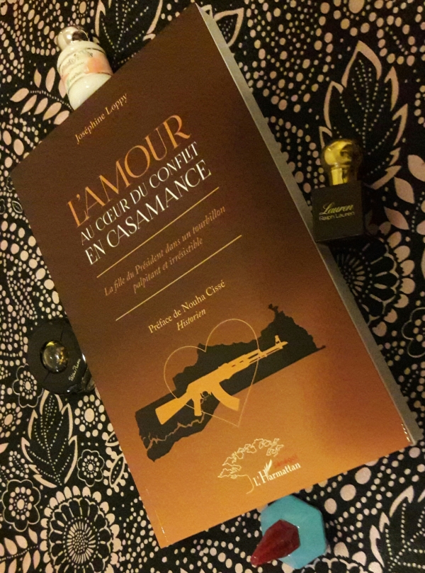 L'Amour au Coeur du Conflit en Casamance - Roman